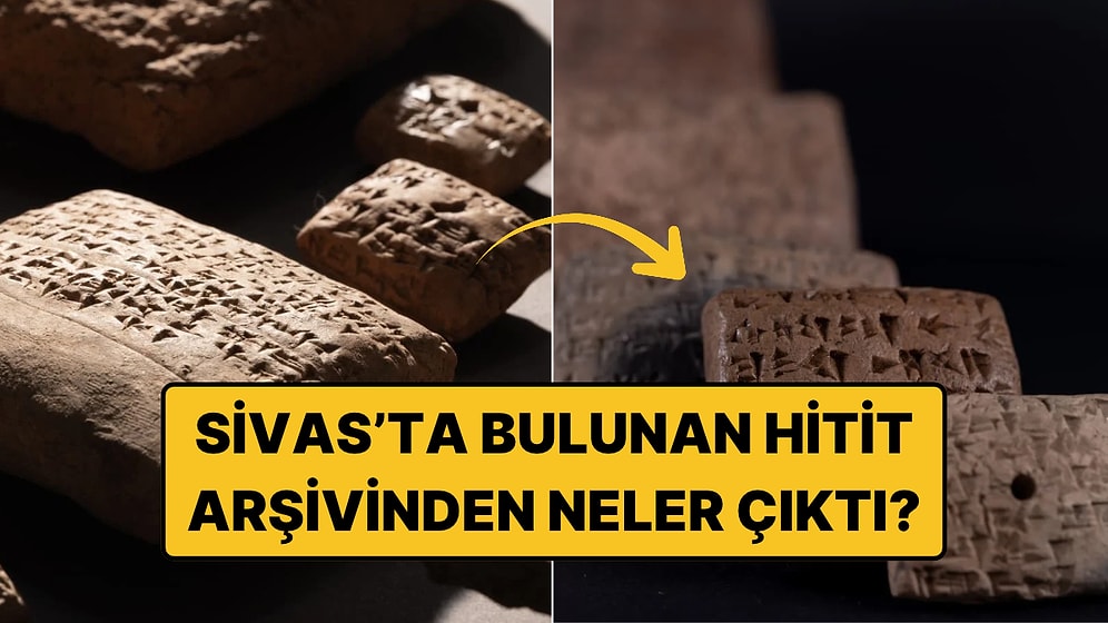 Sivas'ta 3.400 Yıllık Hitit Arşivi Bulundu: Kraliyet Arşivinden 184 Tablet Çıktı