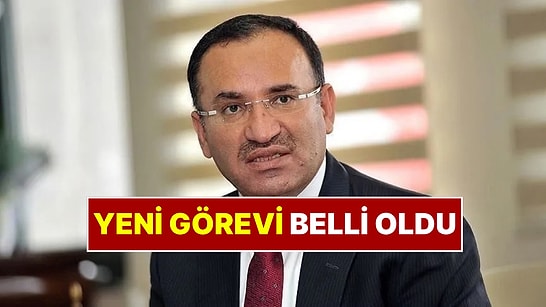 Bekir Bozdağ'ın Yeni Görevi Belli Oldu