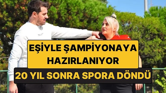 20 Yıl Sonra Spora Döndü: Eşiyle Dünya Şampiyonasına Hazırlanıyor