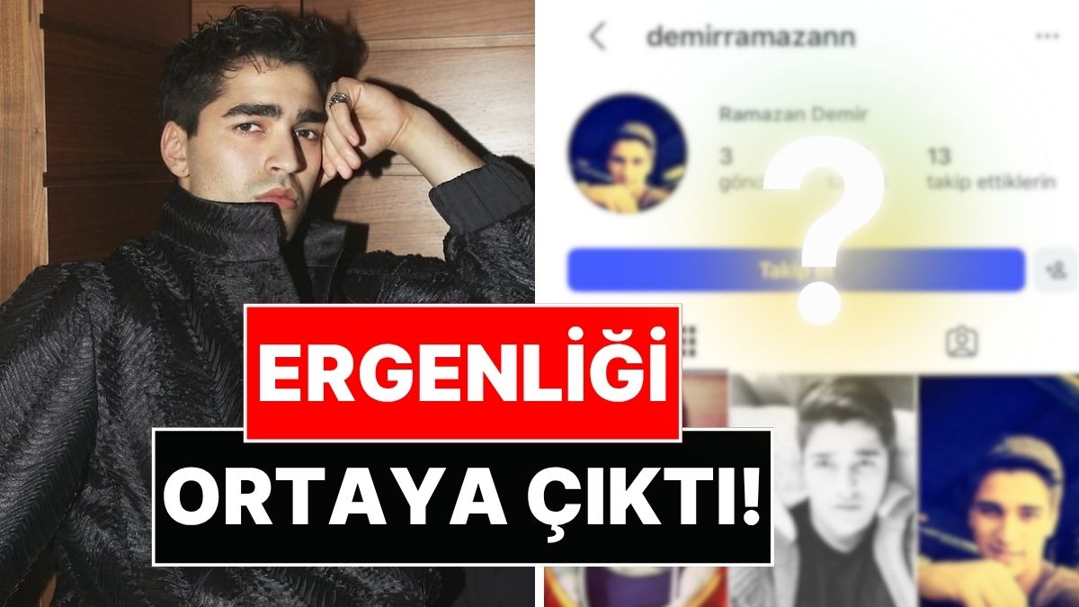 Mert Ramazan Demir’in 14 Yaşındayken Açtığı Instagram Hesabı Ortaya Çıktı: Fotoğrafları Görenler Şaşırdı!