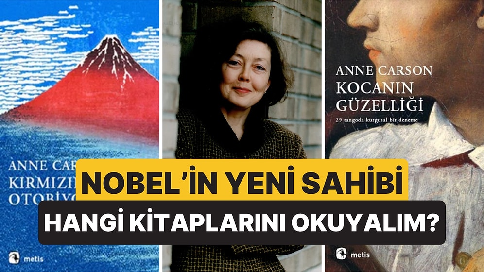2026 Nobel Edebiyat Ödülü'nü Kazanan Anne Carson'ın Okunması Gereken 6 Kitabı