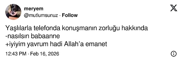 Büyüklerin telefon kapanışı her seferinde aynı, ama hep yerinde