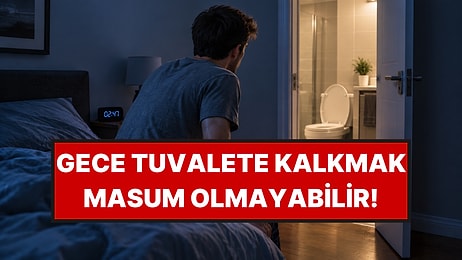 Ürologlar Uyardı: Geceleri Tuvalete Kalkmak Her Zaman Yaşlılık Belirtisi Değil