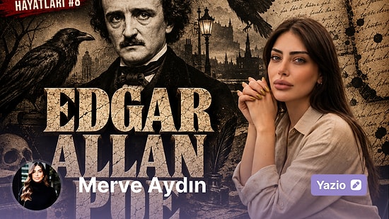 Edgar Ellan Poe: Dedektif Hikayesini O İcat Etti Ama Kendi Ölümünü Kimse Çözemedi