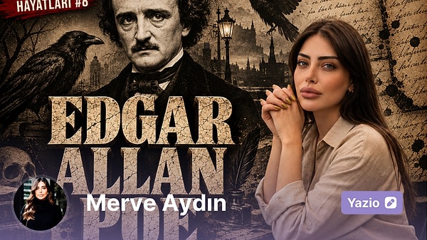Edgar Ellan Poe: Dedektif Hikayesini O İcat Etti Ama Kendi Ölümünü Kimse Çözemedi