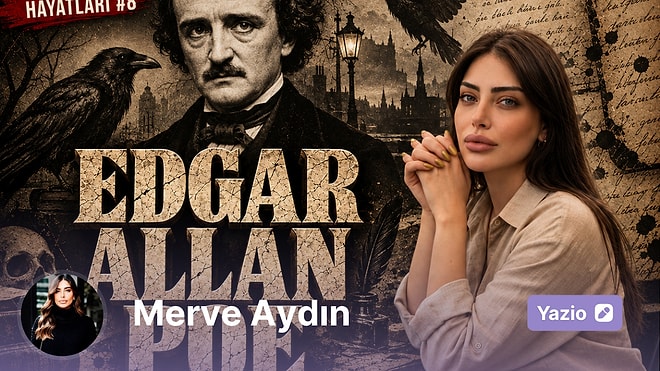 Edgar Ellan Poe: Dedektif Hikayesini O İcat Etti Ama Kendi Ölümünü Kimse Çözemedi