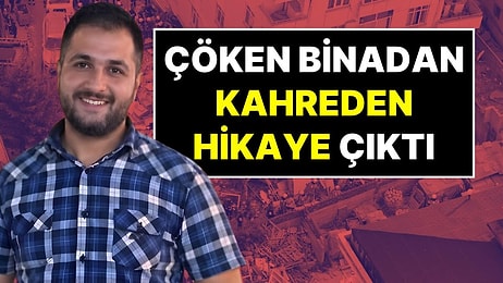 Maltepe'de Çöken Binadan Kahreden Hikaye Çıktı: Kentsel Dönüşüm İçin Taşınan Mesut Bilece Hayatını Kaybetti