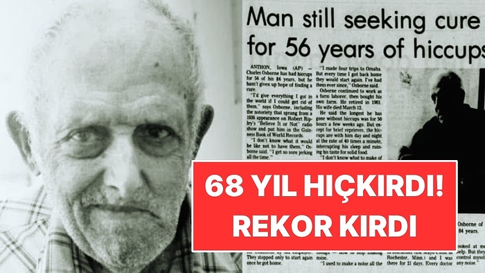 Hıçkırığı Başladı, 68 Yıl Durmadı: Guinness Rekorlarına Girdi