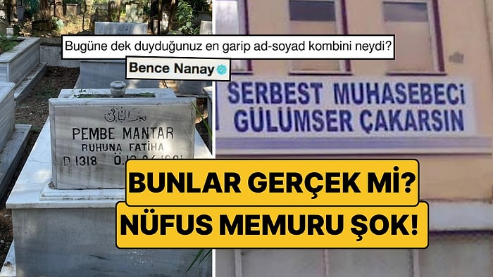 Şimdiye Kadar Duyduğunuz En Tuhaf Ad-Soyad Kombinlerini Unutun: Bu İsimler Sosyal Medyayı Salladı