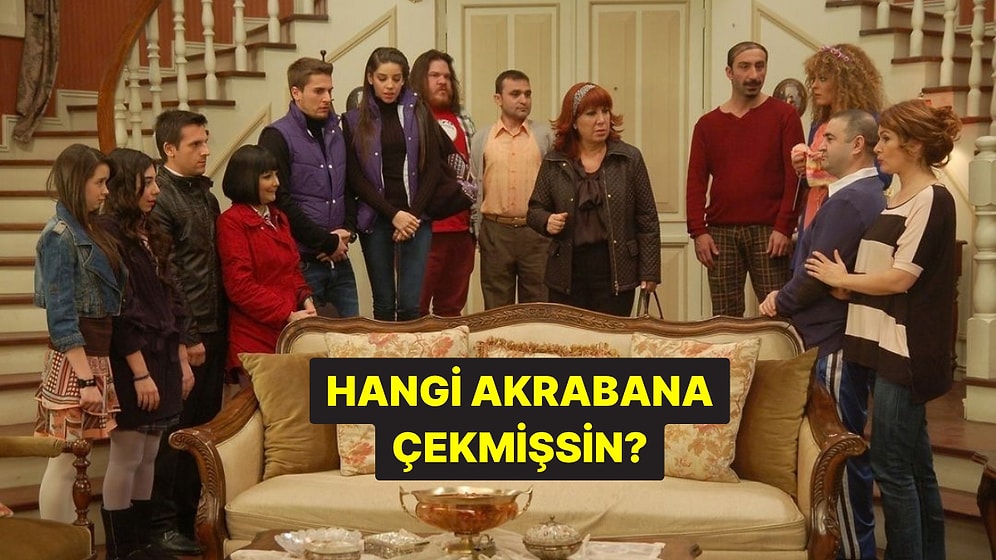 Burcuna Göre Hangi Akrabana Çekmişsin?