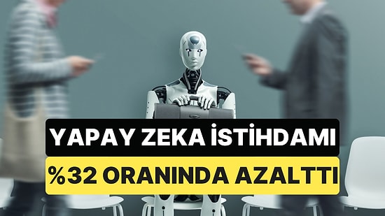 Yapay Zeka Sonrasında Beyaz Yaka İstihdamı Yüzde 32 Azaldı