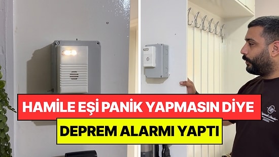 Hamile Eşi Panik Yaşamasın Diye Deprem Alarmı Yaptı: Sarsıntıdan Önce Uyarıyor