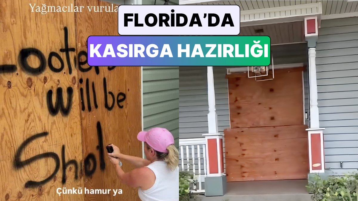 Deca Testing Florida'daki Bir Anne Kasırga Öncesi Hazırlığını Paylaştı - Onedio