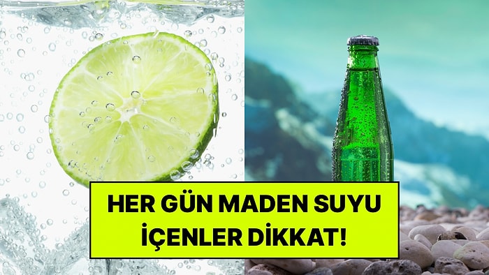 Her Gün Maden Suyu İçenlerin Yanlış Bildiği 5 Şey