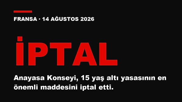 Fransa’da Anayasa Konseyi 15 yaş altı yasasının en önemli maddesini iptal etti.