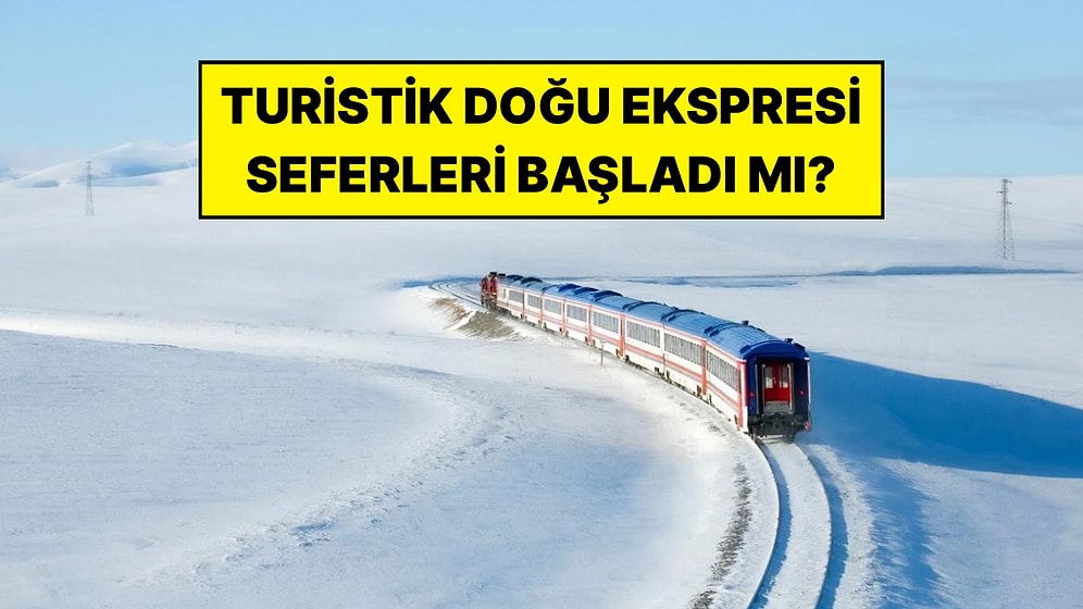 Turistik Doğu Ekspresi 2026-2027 Seferleri Ne Zaman Başlıyor, Bilet Fiyatları Ne Kadar?