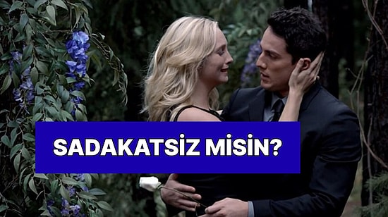 Evet/Hayır Testine Göre Sen 'Sadakatsiz' misin?