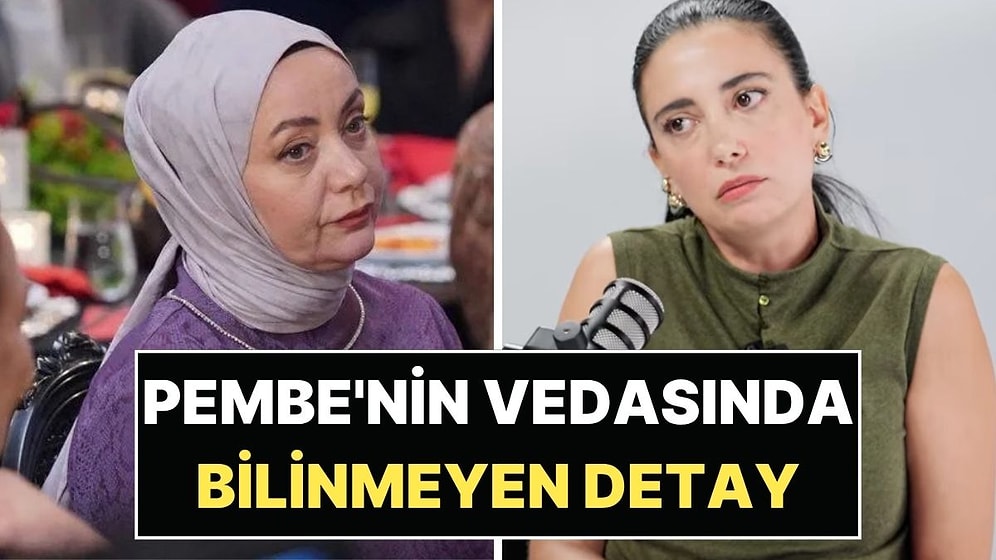Kızılcık Şerbeti'ndeki Vedaların Perde Arkası: Ceren Karakoç'tan Sibel Taşçıoğlu Hakkında Olay Açıklama!