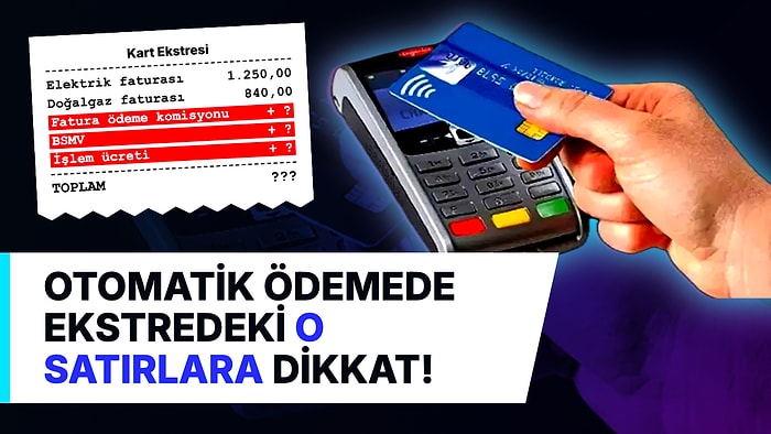 Kredi Kartıyla Otomatik Ödeme Yapanlar Dikkat: Faturalara Gizli Komisyon ve Faiz Yansıyor Olabilir