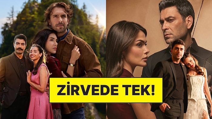 Üç Listede de Zirveyi Kimseye Bırakmadı: Haftanın En Çok ve En Az Reyting Alan Dizisi Belli Oldu!