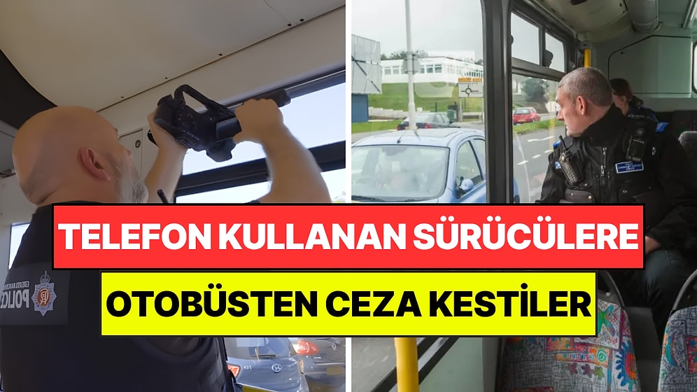 Hollanda Polisi Yolda Telefon Kullanan Sürücülere Otobüsten Ceza Kesti
