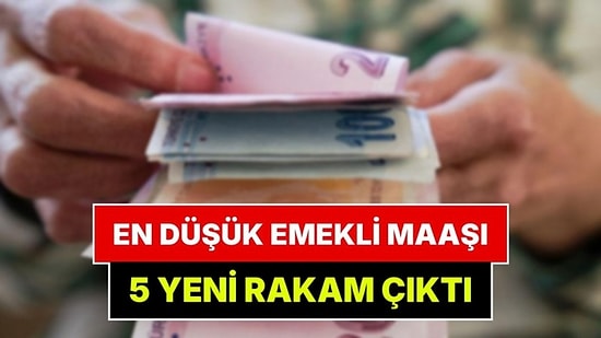 En Düşük Emekli Maaşında 5 Senaryo Masada