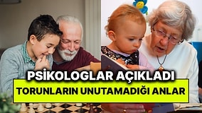 Aile Psikologları Açıkladı: Torunların Büyükanne ve Dedelerinden Geriye En Çok Hatırladığı Şeyler