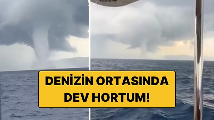 Bodrum ile Kos Arasında Dev Hortum: Teknedekiler Kameraya Aldı