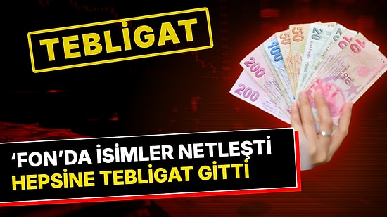 Fon Soruşturmasında Haksız Kazanç Sağlayan İsimler Netleşti: TMSF 'Parayı Geri Getirin' Tebligatı Gönderdi