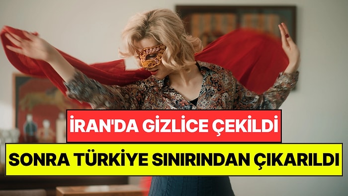 Önce İran'da Gizlice Çekildi, Sonra Türkiye Sınırından Çıkarıldı: Ödüllü Film Hedefine Ulaştı
