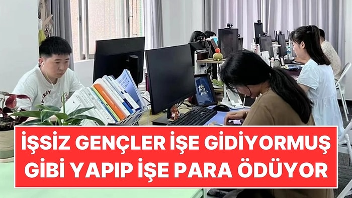 İşsiz Gençler İşe Gidiyormuş Gibi Yapmak İçin Şirketlere Para Ödüyor