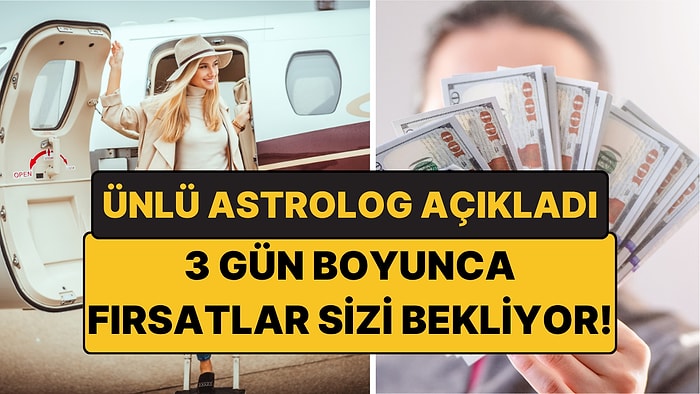 Fırsat Kapısı Aralanıyor: İş Teklifleri, Para ve Destek İçin 3 Gün!