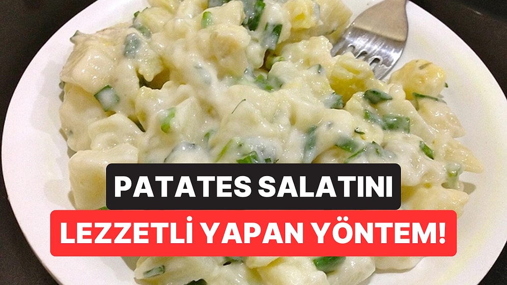 Patates Salatasını Doyurucu Yapan Yöntem: İçine 1 Su Bardağı Eklemek Yeterli