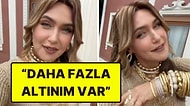 Şivesi Kadar Bilezikleri de Konuşulmuştu: Şevval Sam, Tuzlu Kahve'nin Candan'ının Altınlarını Anlattı