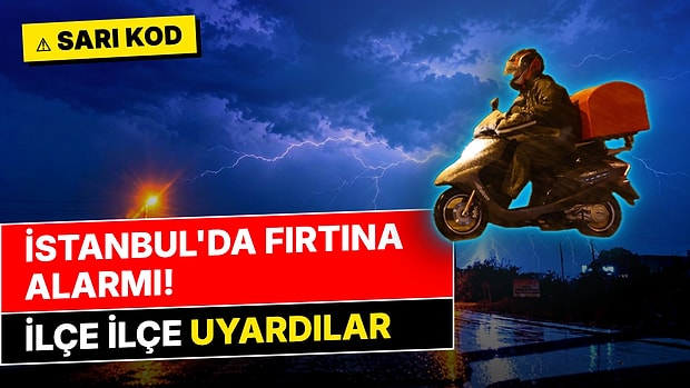 İstanbul'da Fırtına Çıkacak: AKOM Saat Verdi, 13 İlçeye Metrekareye 70 Kiloya Kadar Yağış Uyarısı