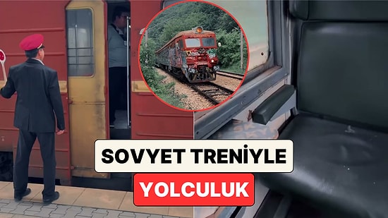 Bir İçerik Üreticisi Bulgaristan'da Emekliye Ayrılan Sovyet Treniyle Yaptığı Yolculuğu Paylaştı