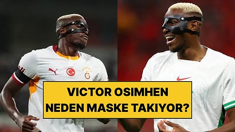 Victor Osimhen Neden Maçlarda Maske Takıyor?