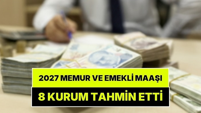 8 Kurumun Tahmini Ortaya Çıktı: Memur ve Emeklinin Ocak Zammı Hesaplandı