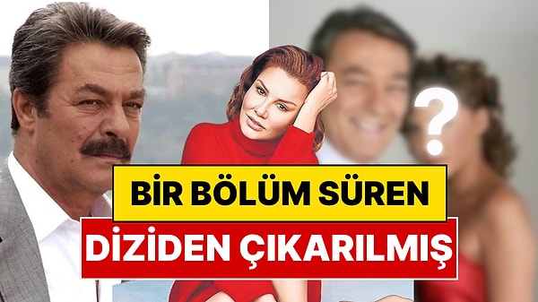 Ekranların En Kısa Süren Dizisinde Kadir İnanır Oynamış: 1 Bölümlük Dizide Deniz Seki Kadrodan Çıkarılmış!