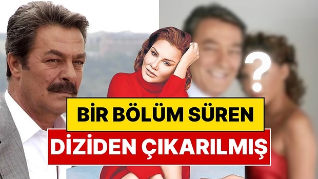 Ekranların En Kısa Süren Dizisinde Kadir İnanır Oynamış: 1 Bölümlük Dizide Deniz Seki Kadrodan Çıkarılmış!