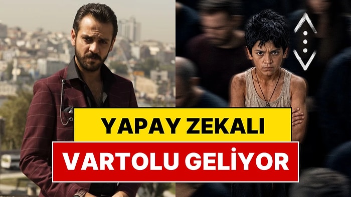 Çukur Yapay Zekayla Buluştu: Vartolu'nun Geçmişini Anlatan Çukur Filminin Detayları Belli Oldu