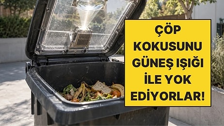 Çöp Kokularını Güneş Işığıyla Yok Eden Kapak Geliştirdiler