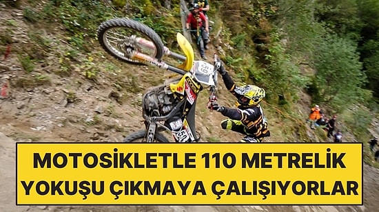 Motosikletle 110 Metrelik Yokuşu Çıkmaya Çalışıyorlar: Zirveye Ulaşabilen Çok Az