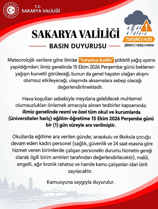Sakarya Valiliği ise "turuncu kod" uyarısına dikkat çekerek şu açıklamayı yaptı: