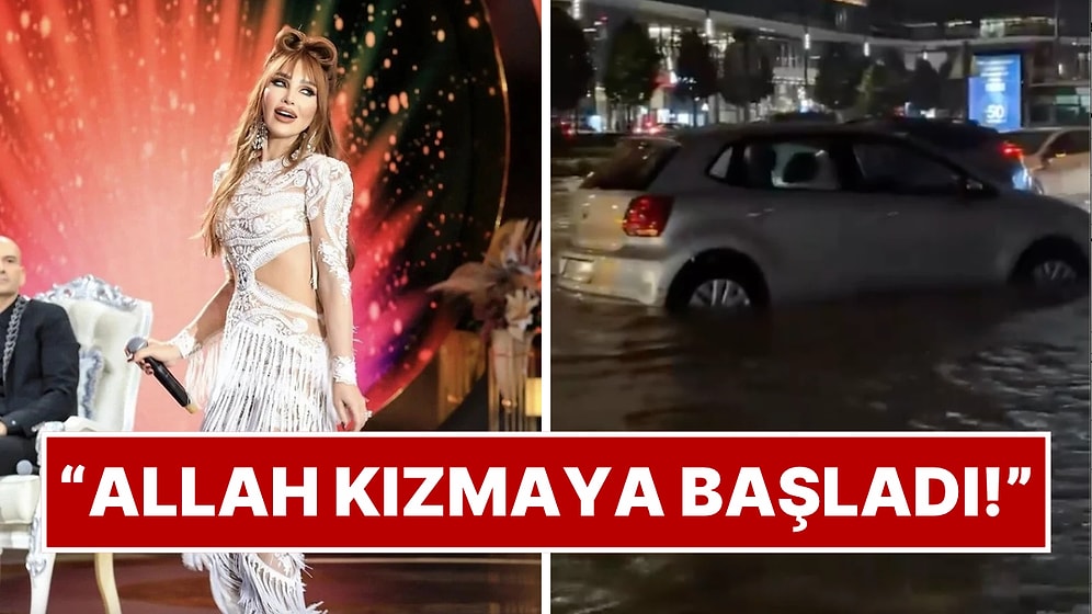Seren Serengil'den İstanbul'daki Sel Görüntülerine Dikkat Çeken Yorum: “Allah Kızmaya Başladı”
