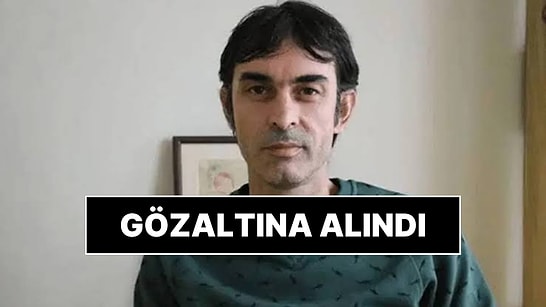 Gazeteci Bahadır Özgür Gözaltına Alındı