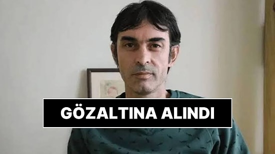 Gazeteci Bahadır Özgür Gözaltına Alındı