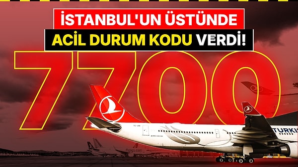 THY'nin Lyon-İstanbul Uçağı Yakıt Krizine Girdi: İki Pas Geçme Sonrası Acil Durum Kodu Verdi