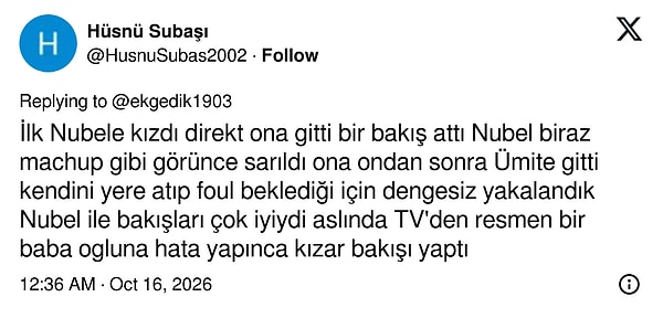 Nübel'e bakışıyla sarılışı arasındaki baba-oğul sahnesi