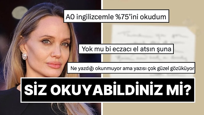 Bir Teşekkür Notu Bilmeceye Döndü: Angelina Jolie'nin El Yazısını Okuyabilene Aşk Olsun!